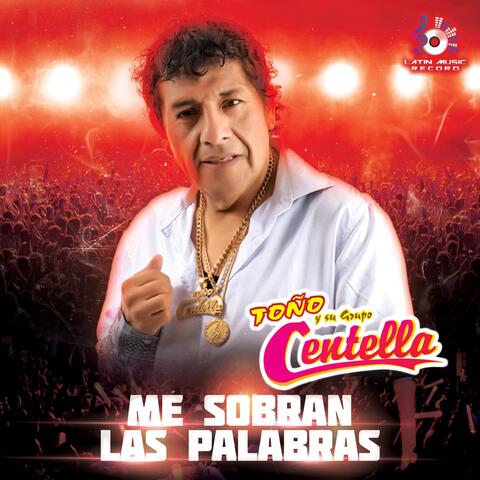 Me Sobran las Palabras