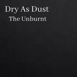 Dry as Dust