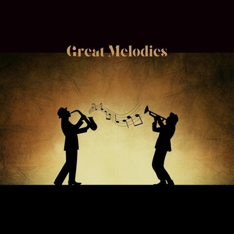 Great Melodies