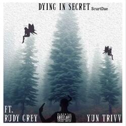Dying in Secret