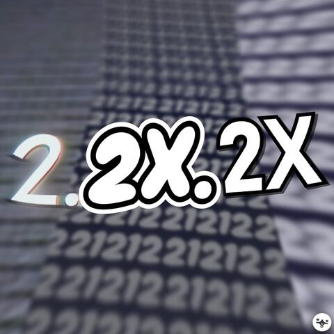 2.2X.2X