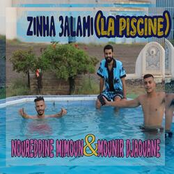Zinha 3alami (La Piscine)