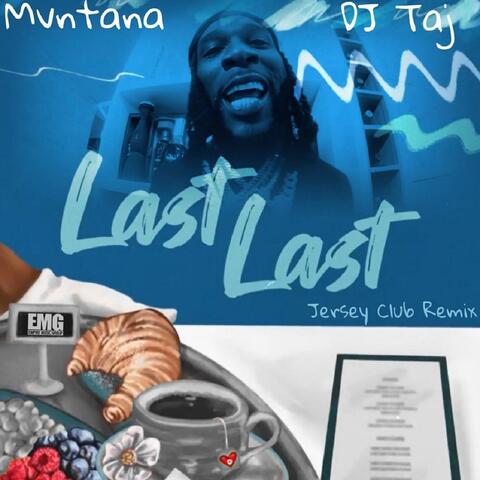 Last Last (Jersey Club)