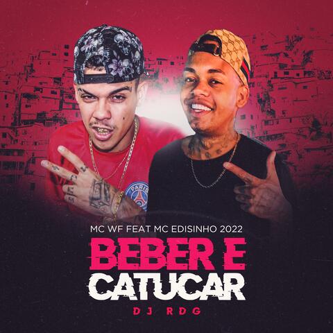 Beber e Catucar