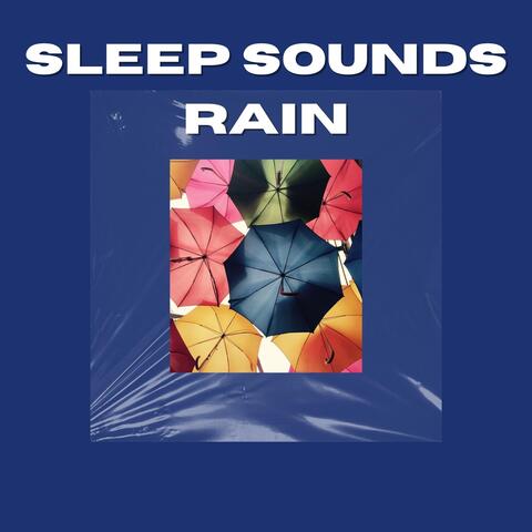 Sleep Sounds: Rain