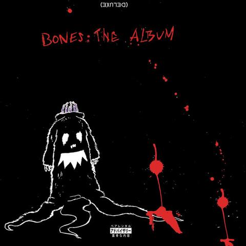 Bones: The Album.