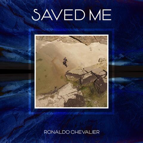 Saved Me