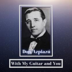 With My Guitar and You