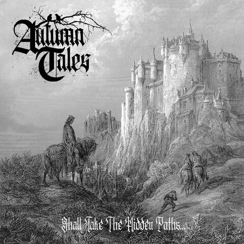 Shall Take the Hidden Paths