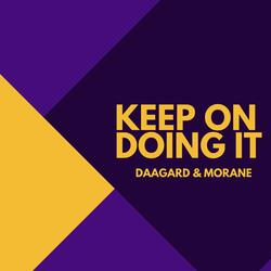 Keep on doing it - Original Radio Mix