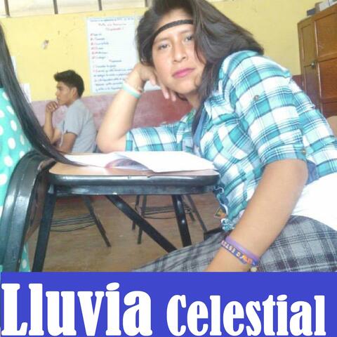 Lluvia Celestial