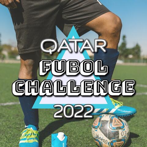 Qatar Futbol Challenge 2022