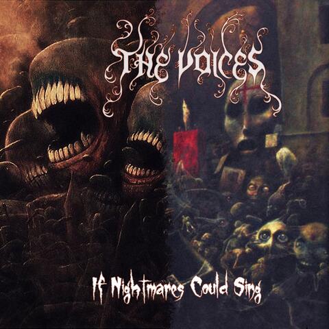 If Nightmares Could Sing