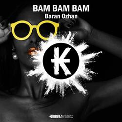 Bam Bam Bam