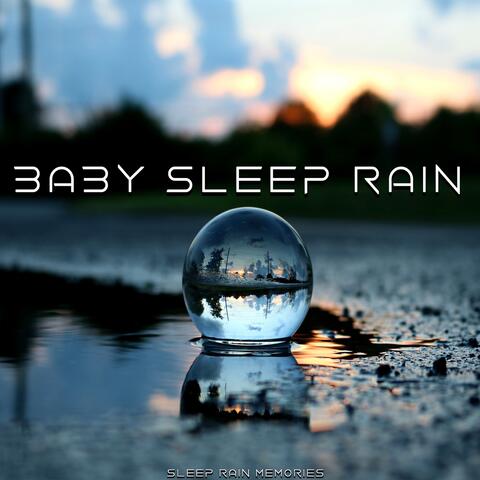 Baby Sleep Rain