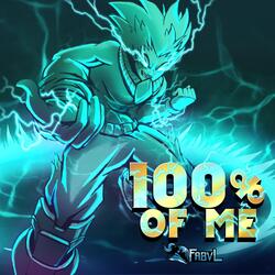 100% of Me (My Hero Academia)