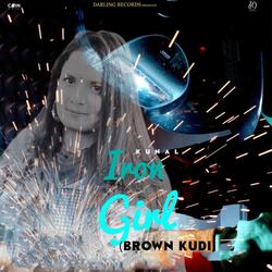 Iron Girl (Brown Kudi)