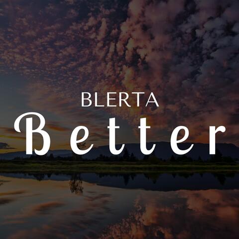 Better