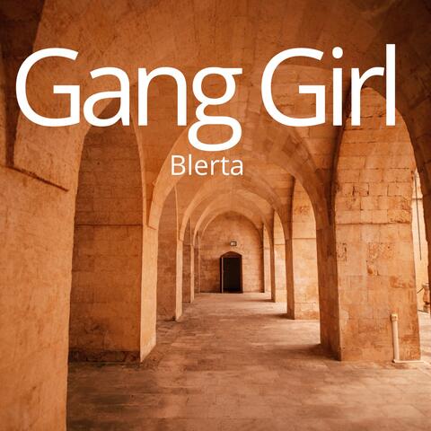 Gang Girl