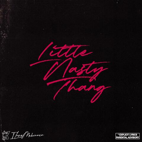 Lil Nasty Thang