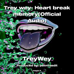 Heart break memory