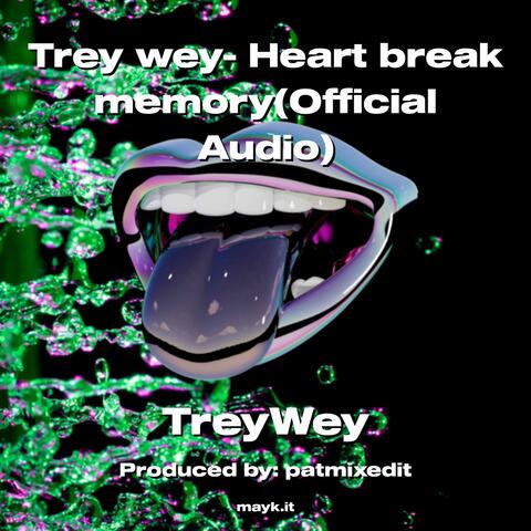Heart break memory
