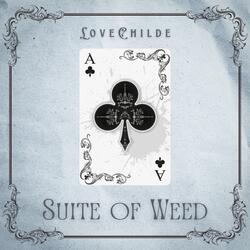 Suite of Weed