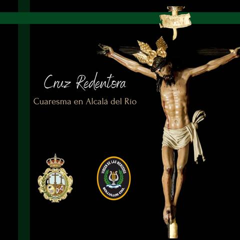 Cruz Redentora. Cuaresma en Alcalá del Río