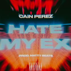 Hate My Ex