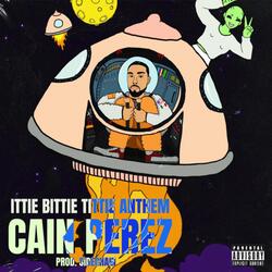 Ittie Bittie Tittie Anthem