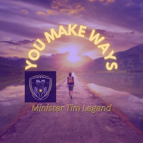 You Make Ways