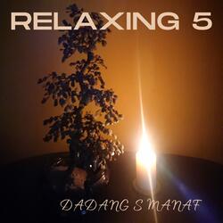 Relaxing 5