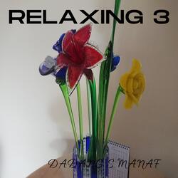 Relaxing 3