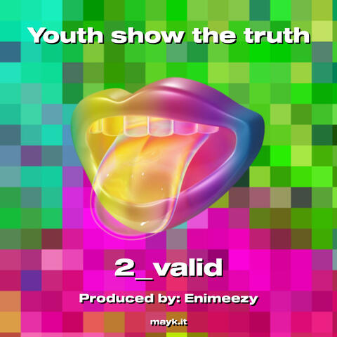 Youth show the truth