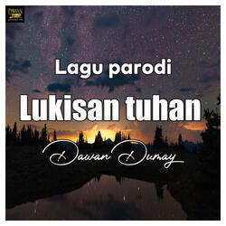 Lagu parodi lukisan tuhan