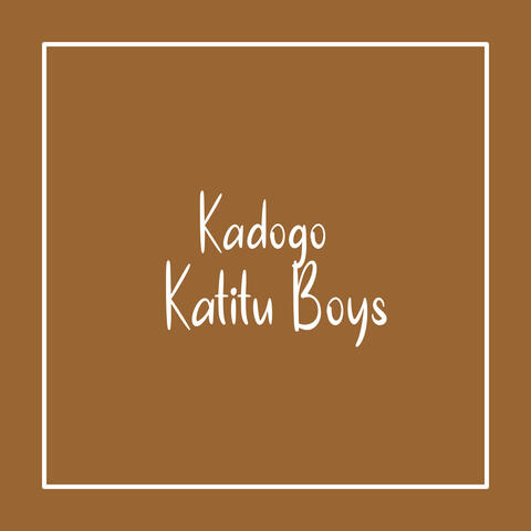 KADOGO