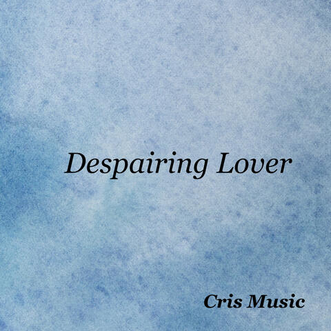 Despairing Lover