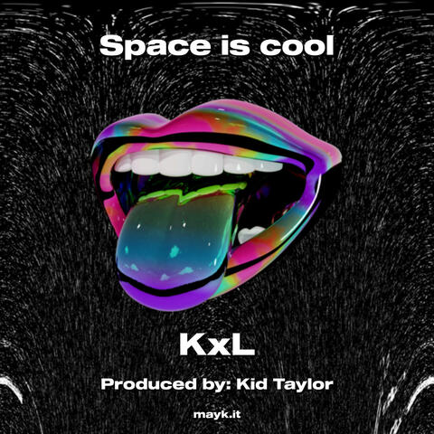 Space is cool