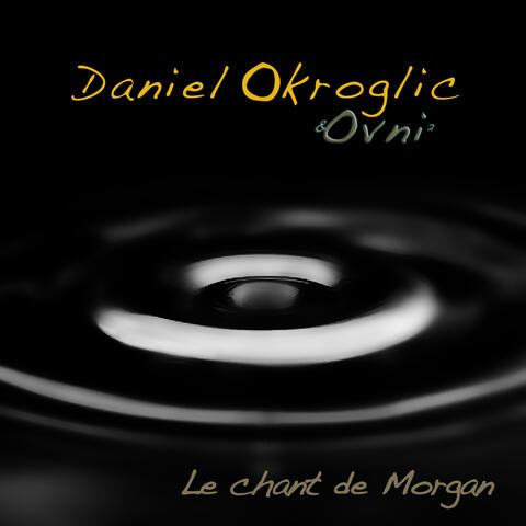 Le chant de Morgan