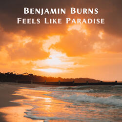 Feels Like Paradise