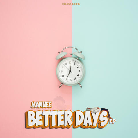 Better Days