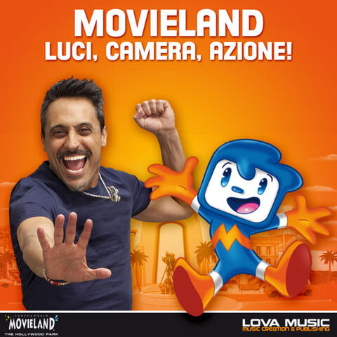 Movieland luci, camera, azione!