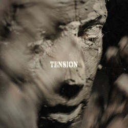Tension