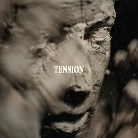 Tension