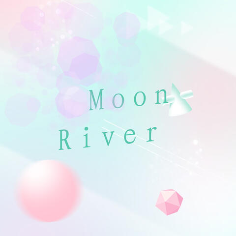 Moon River