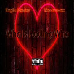 Who Is Fooling Who