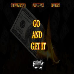 Go and Get It