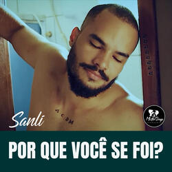 Por que você se foi