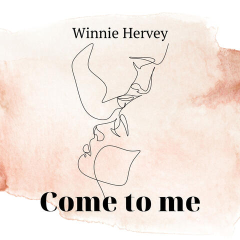 Come to Me