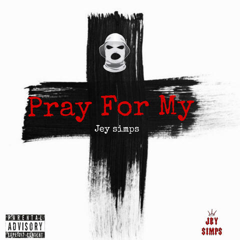 Pray for My